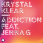 Krystal Klear Feat. Jenna G "Addiction (Remixes)" UNIVERSAL/ISLAN