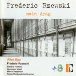 Frederic Rzewski "Main Drag" STR 33631