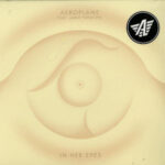 Aeroplane Feat. Jamie Principle "In Her Eyes" APP001
