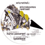 Microthol "Microkosmos Remixed" TRUST 11.1RX