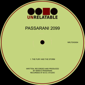 Passarani 2099 – The Fury And The Storm (Digi Only)