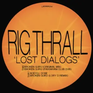 Rig Thrall’s Broken Guru Remix