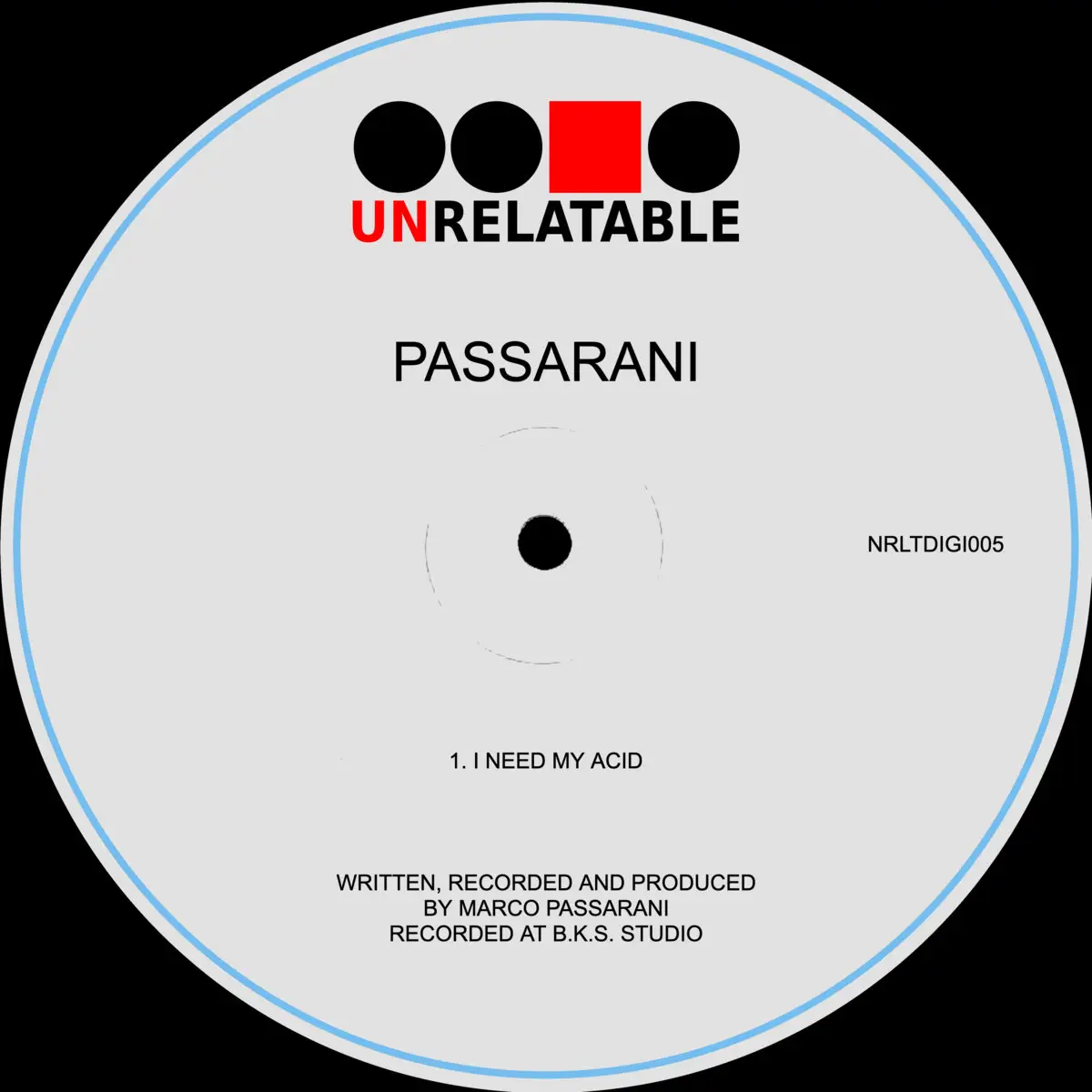 Read more about the article Passarani – I Need My Acid (Digi Only)