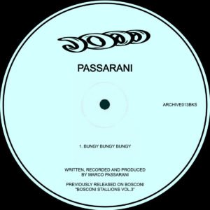 Passarani – Bungy Bungy Bungy